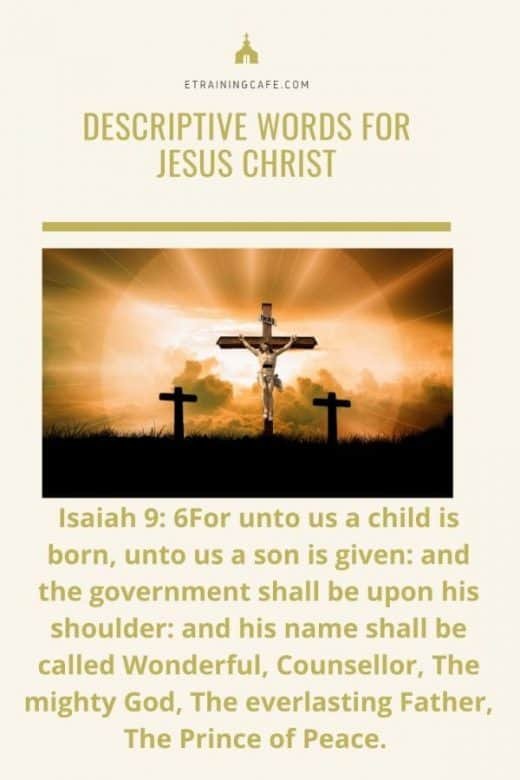 Descriptive Words of Jesus Christ.