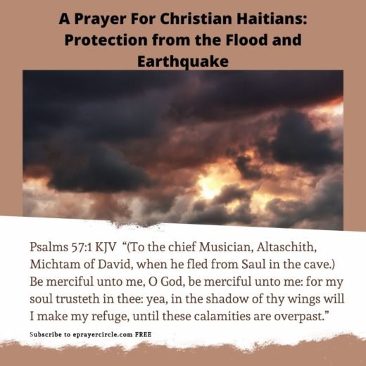 a prayer for christian haitians protection from the flood and earthquake