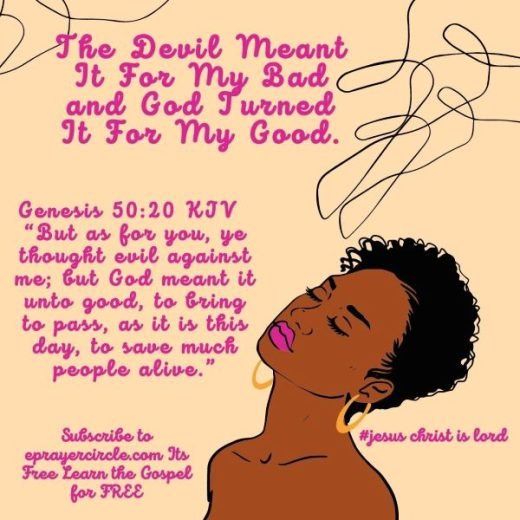 the devil meant it for my bad