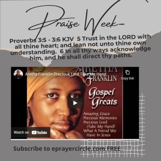 praise week precious lord