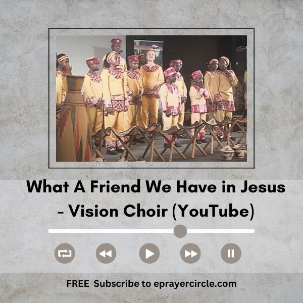 what a friend we have in jesus vision choir (600 × 600 px)