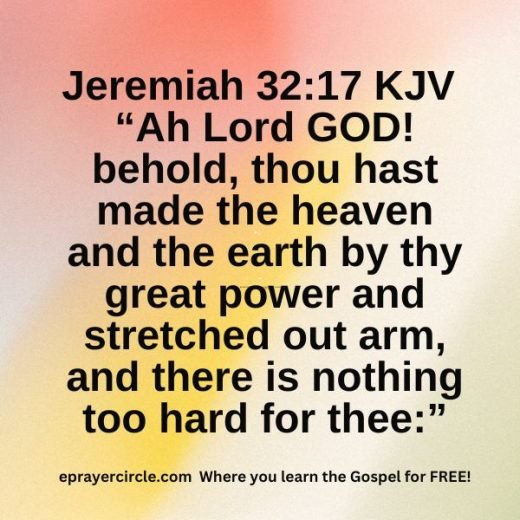 jeremiah 3217 kjv not to hard for god