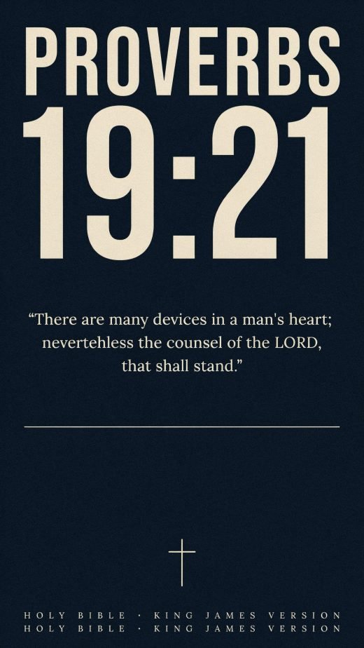 Proverbs 19:21 KJV
